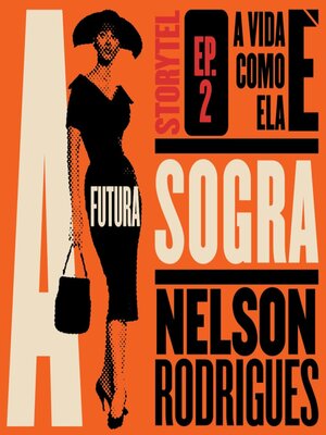 cover image of A futura sogra--A vida como ela é--T1E2